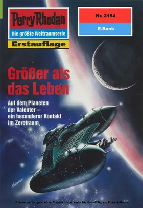 Nagula |  Perry Rhodan 2154: Größer als das Leben | eBook | Sack Fachmedien