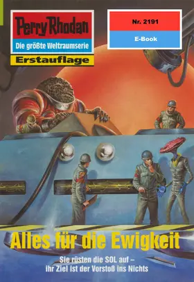 Nagula |  Perry Rhodan 2191: Alles für die Ewigkeit | eBook | Sack Fachmedien