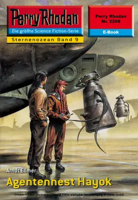 Ellmer |  Perry Rhodan 2208: Agentennest Hayok | eBook | Sack Fachmedien