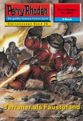 Castor |  Perry Rhodan 2225: Terraner als Faustpfand | eBook | Sack Fachmedien