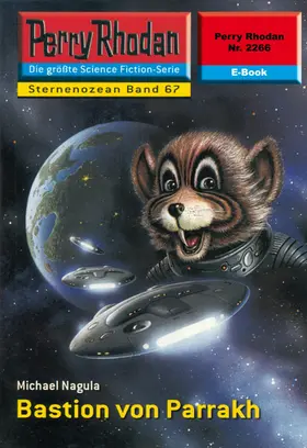 Nagula |  Perry Rhodan 2266: Bastion von Parrakh | eBook | Sack Fachmedien