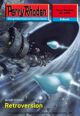Ellmer |  Perry Rhodan 2494: Retroversion | eBook | Sack Fachmedien