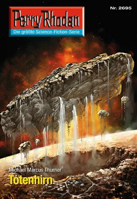 Thurner |  Perry Rhodan 2695: Totenhirn | eBook | Sack Fachmedien