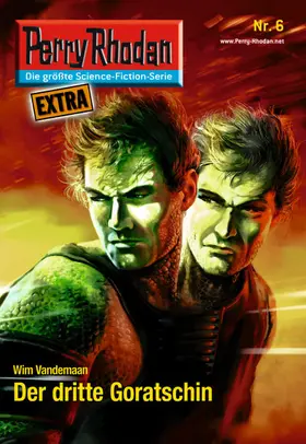 Vandemaan |  Perry Rhodan-Extra: Der dritte Goratschin | eBook | Sack Fachmedien