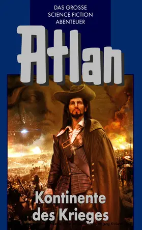 Kneifel |  Atlan 11: Kontinente des Kriegers (Blauband) | eBook | Sack Fachmedien