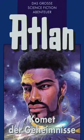 Terrid / Darlton / Mahr |  Atlan 31: Komet der Geheimnisse (Blauband) | eBook | Sack Fachmedien