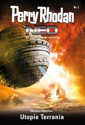 Montillon |  Perry Rhodan Neo 2: Utopie Terrania | eBook | Sack Fachmedien