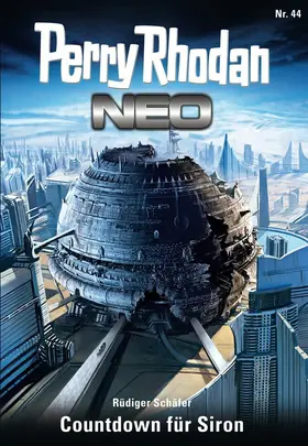 Schäfer |  Perry Rhodan Neo 44: Countdown für Siron | eBook | Sack Fachmedien
