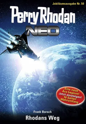 Borsch |  Perry Rhodan Neo 50: Rhodans Weg | eBook | Sack Fachmedien