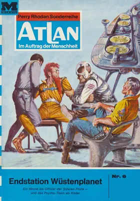 Ewers |  Atlan 6: Endstation Wüstenplanet | eBook | Sack Fachmedien