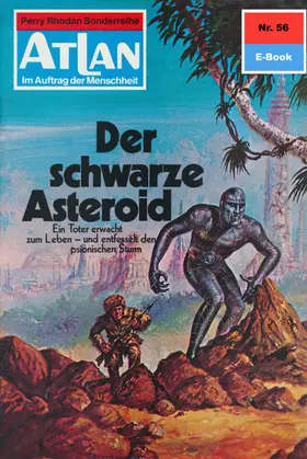 Ewers |  Atlan 56: Der schwarze Asteroid | eBook | Sack Fachmedien