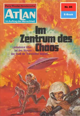 Kneifel |  Atlan 85: Im Zentrum des Chaos | eBook | Sack Fachmedien