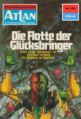 Kneifel |  Atlan 105: Die Flotte der Glücksbringer | eBook | Sack Fachmedien