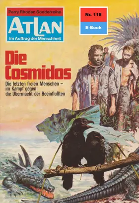 Kneifel |  Atlan 118: Die Cosmidos | eBook | Sack Fachmedien