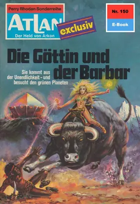 Hess |  Atlan 150: Die Göttin und der Barbar | eBook | Sack Fachmedien
