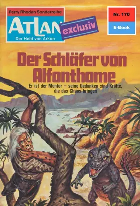 Shepherd |  Atlan 170: Der Schläfer von Alfonthome | eBook | Sack Fachmedien