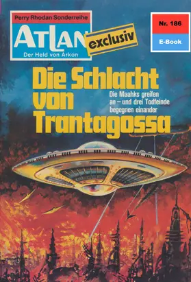 Sydow |  Atlan 186: Die Schlacht von Trantagossa | eBook | Sack Fachmedien