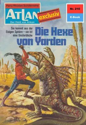 Hess |  Atlan 210: Die Hexe von Yarden | eBook | Sack Fachmedien