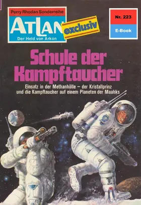 Kneifel |  Atlan 223: Schule der Kampftaucher | eBook | Sack Fachmedien