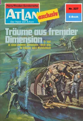 Ewers |  Atlan 227: Träume aus fremder Dimension | eBook | Sack Fachmedien