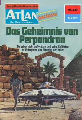 Mahr |  Atlan 229: Das Geheimnis von Perpandron | eBook | Sack Fachmedien