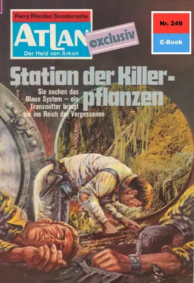 Sydow |  Atlan 249: Station der Killerpflanzen | eBook | Sack Fachmedien