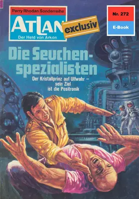 Sydow |  Atlan 272: Die Seuchenspezialisten | eBook | Sack Fachmedien