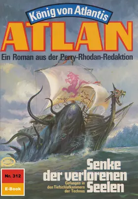 Hoffmann |  Atlan 312: Senke der verlorenen Seelen | eBook | Sack Fachmedien