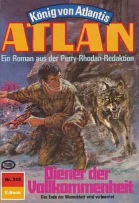 Sydow |  Atlan 315: Diener der Vollkommenheit | eBook | Sack Fachmedien