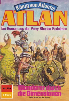 Francis |  Atlan 350: Wanderer durch die Dimensionen | eBook | Sack Fachmedien