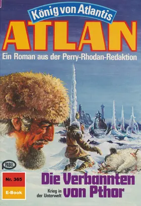 Kneifel |  Atlan 365: Die Verbannten von Pthor | eBook | Sack Fachmedien