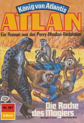 Sydow |  Atlan 387: Die Rache des Magiers | eBook | Sack Fachmedien
