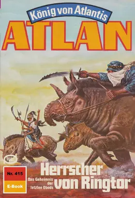 Terrid |  Atlan 415: Herrscher von Ringtor | eBook | Sack Fachmedien
