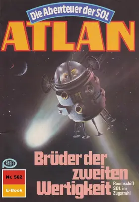 Griese |  Atlan 502: Brüder der zweiten Wertigkeit | eBook | Sack Fachmedien
