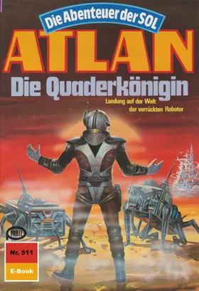 Griese |  Atlan 511: Die Quaderkönigin | eBook | Sack Fachmedien