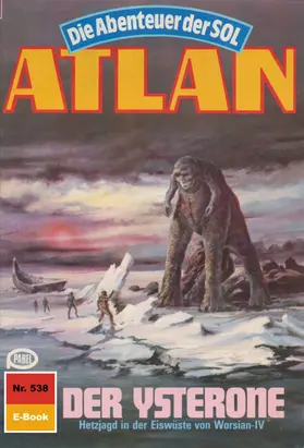 Mahr |  Atlan 538: Der Ysterone | eBook | Sack Fachmedien