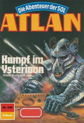 Kneifel |  Atlan 548: Kampf im Ysterioon | eBook | Sack Fachmedien