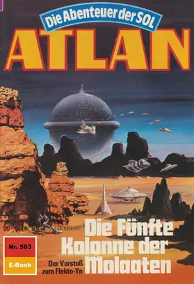 Kneifel |  Atlan 583: Die Fünfte Kolonne der Molaaten | eBook | Sack Fachmedien