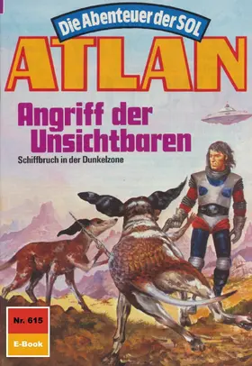 Kneifel |  Atlan 615: Angriff der Unsichtbaren | eBook | Sack Fachmedien
