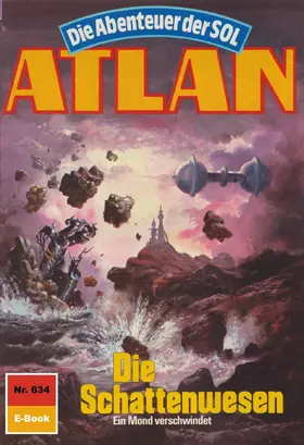 Kneifel |  Atlan 634: Die Schattenwesen | eBook | Sack Fachmedien