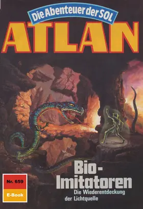 Griese |  Atlan 659: Bio-Imitatoren | eBook | Sack Fachmedien