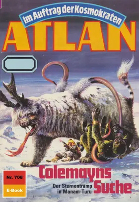Kneifel |  Atlan 708: Colemayns Suche | eBook | Sack Fachmedien