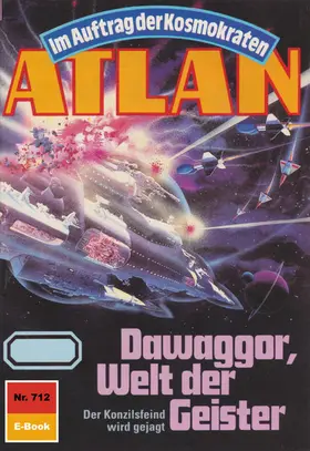 Terrid |  Atlan 712: Dawaggor, Welt der Geister | eBook | Sack Fachmedien