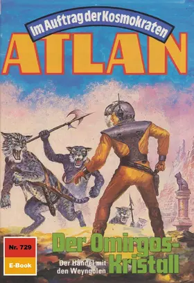 Kneifel |  Atlan 729: Der Omirgos-Kristall | eBook | Sack Fachmedien