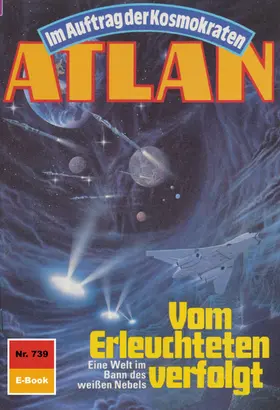 Kneifel |  Atlan 739: Vom Erleuchteten verfolgt | eBook | Sack Fachmedien