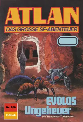 Ellmer |  Atlan 760: EVOLOS Ungeheuer | eBook | Sack Fachmedien