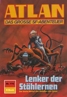 Francis |  Atlan 770: Lenker der Stählernen | eBook | Sack Fachmedien