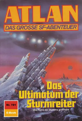 Ellmer |  Atlan 781: Das Ultimatum der Sturmreiter | eBook | Sack Fachmedien