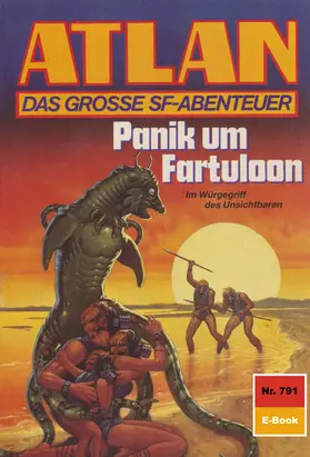Kneifel |  Atlan 791: Panik um Fartuloon | eBook | Sack Fachmedien