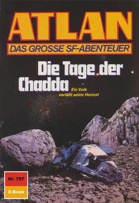 Ellmer |  Atlan 797: Die Tage der Chadda | eBook | Sack Fachmedien